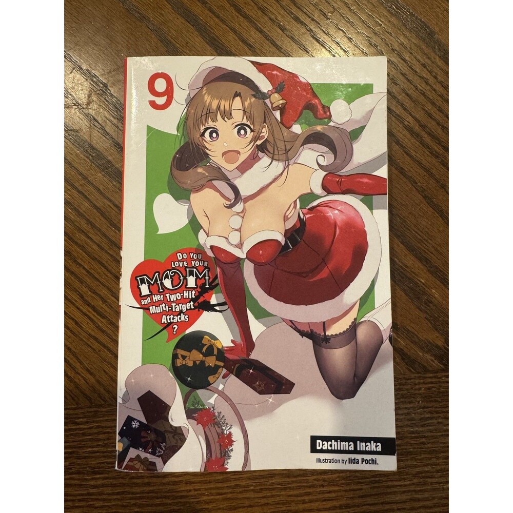 Do You Love Your Mom and Her Two-Hit Multi-Target Attacks?, Vol. 9 (light novel)
